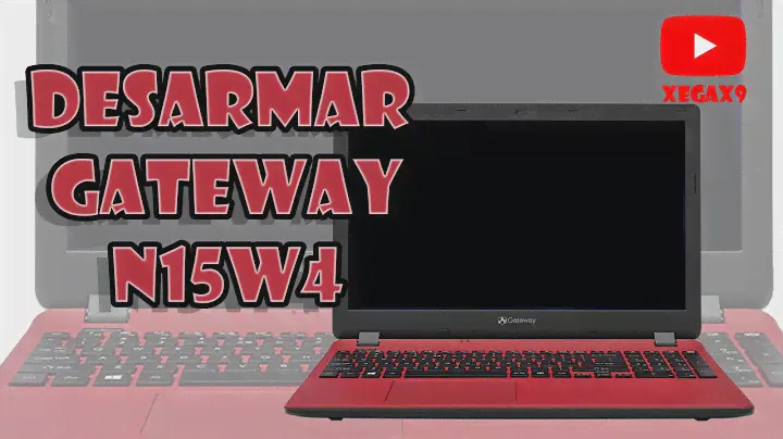 Desarmar Gateway N15w4