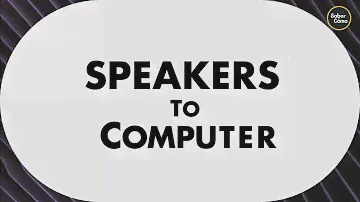 How to Connect Speakers to PC/Laptop