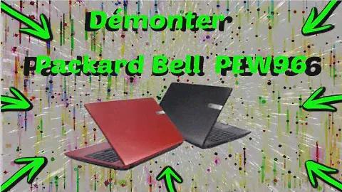 Démonter PC packard bell pew96
